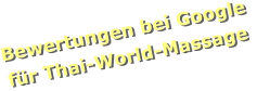 Bewertungen bei Google  für Thai-World-Massage